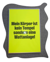 Laden Sie das Bild in den Galerie-Viewer, Mein Körper ist kein Tempel... Poster 8000watt
